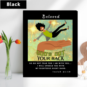 Personalizable "God's Got Your Back" Inspirational Framed Poster - Motivational Decor Featuring Isaiah 41:10 - Melanated Woman Falling Onto God's Righteous Right Hand