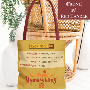 Personalizable "Feast Mode: ON" Thanksgiving Tote Bag – Funny Code-Inspired Reusable Grocery & Gift Bag for Holiday Hosts - Beige with Red or Black Handle