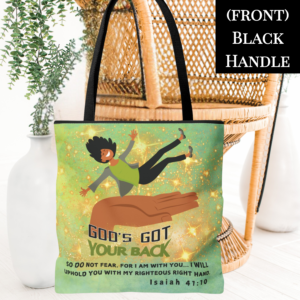 "God’s Got Your Back" Tote Bag Featuring A Melanated Woman Falling Onto God's Right Hand | Inspirational Christian Tote | Isaiah 41:10 Faith-Based Gift for Women | Bible Verse Bag | Religious Encouragement Tote