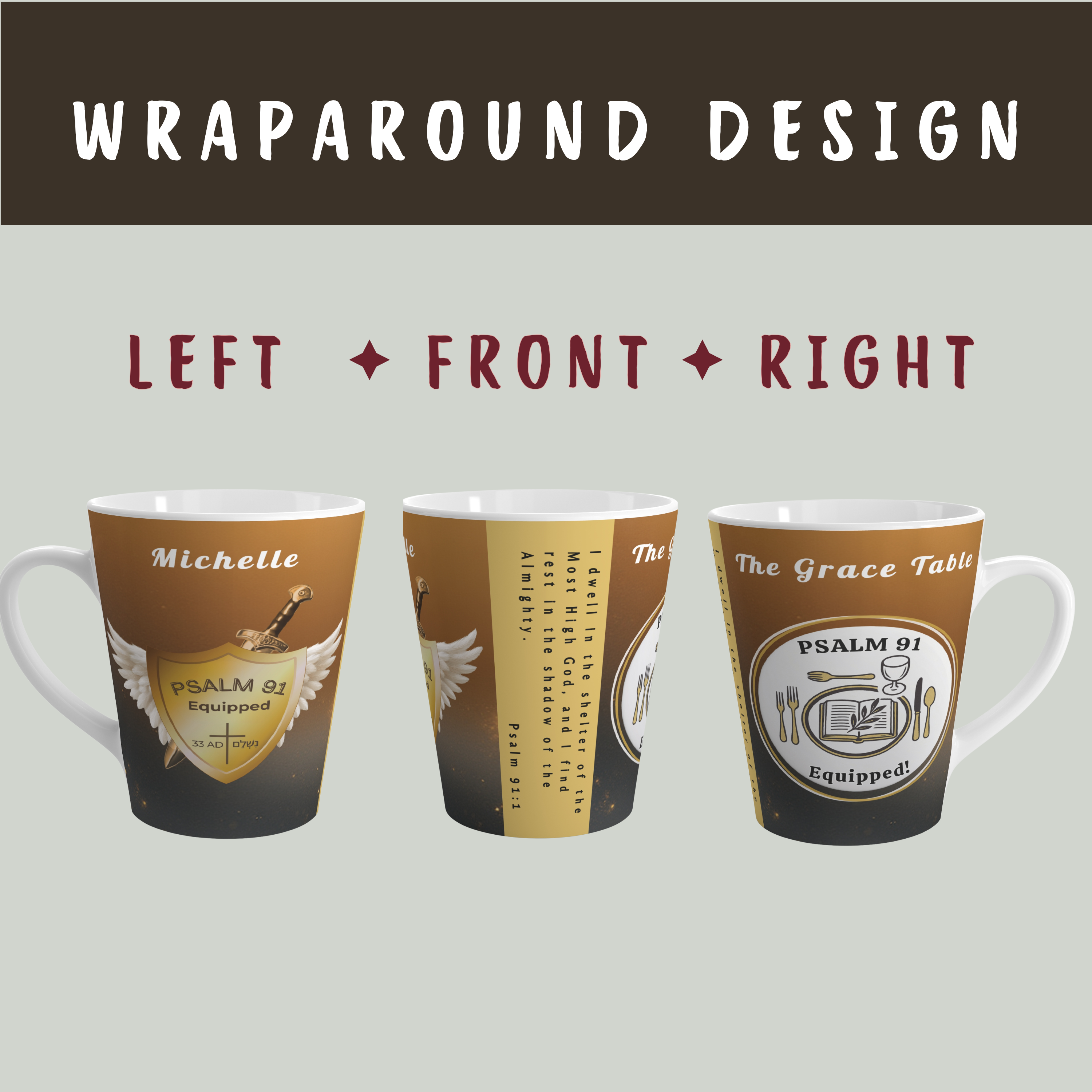 The Grace Table Presents Psalm 91 Equipped, 12 oz Personalizable Wraparound Latte Mug | Faith-Based, Spiritually Uplifting and Encouraging Tea Cup | Verse by Verse Customizable Gift - Image 2