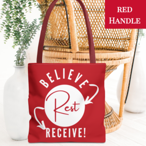 White on Red "Believe-Rest-Receive!™" Tote Bag | Christian Faith Tote with the Believe-Rest-Receive! Roadmap of Faith | Inspirational Gift - 13"x13", 16"x16", or 18"x18" Size Options