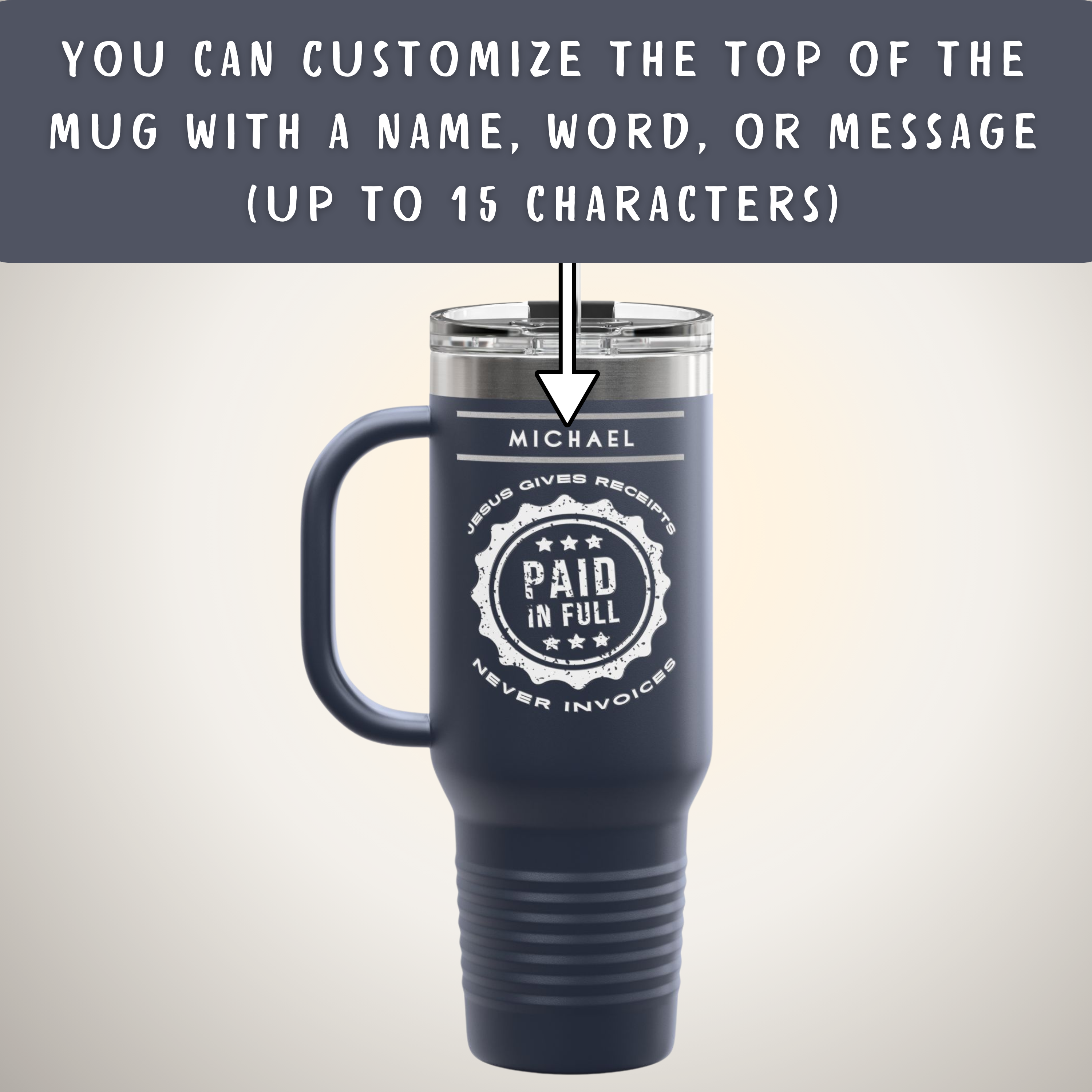 "Jesus Gives Receipts - Never Invoices" 40 oz Travel Mug | "Paid in Full" Insulated Tumbler with Handle & Straw | Christian Faith Drinkware | Inspirational Gift - Image 6